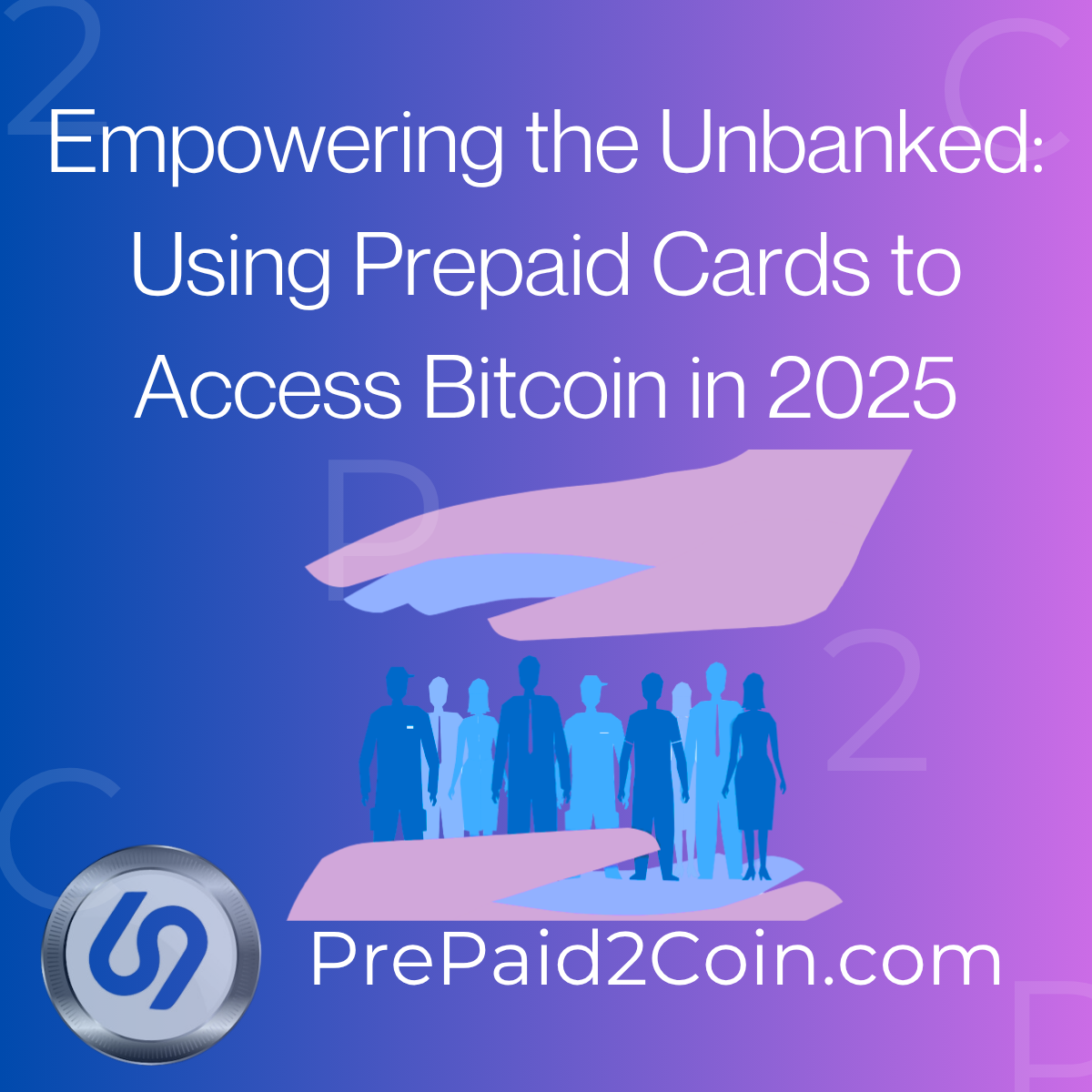 Thumbnail for Empowering the Unbanked: Using Prepaid Cards to Access Bitcoin in 2025